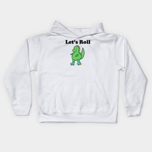 Cute Dinosaur Let's Roll Kids Hoodie